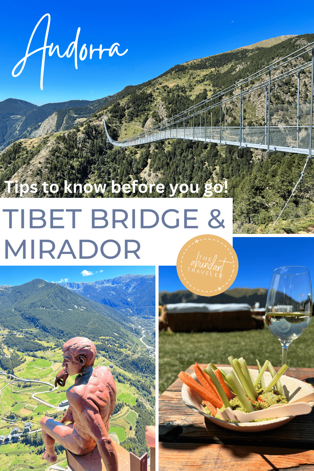 Visiting the Tibet Bridge and Mirador in Andorra [VIDEO GUIDE]